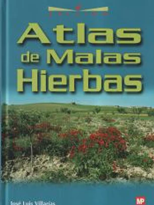 ATLAS DE MALAS HIERBAS