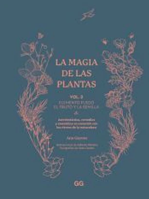 La magia de las plantas