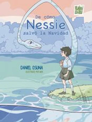 De cómo Nessie salvó la Navidad