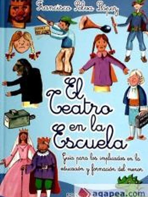 TEATRO EN LA ESCUELA,EL