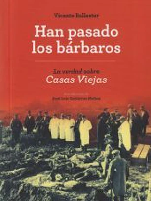 Han pasado los bárbaros