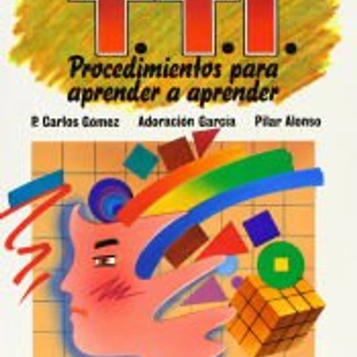 PROGRAMAS DE TÉCNICAS DE TRABAJO INTELECTUAL (TTI).MANUAL 1