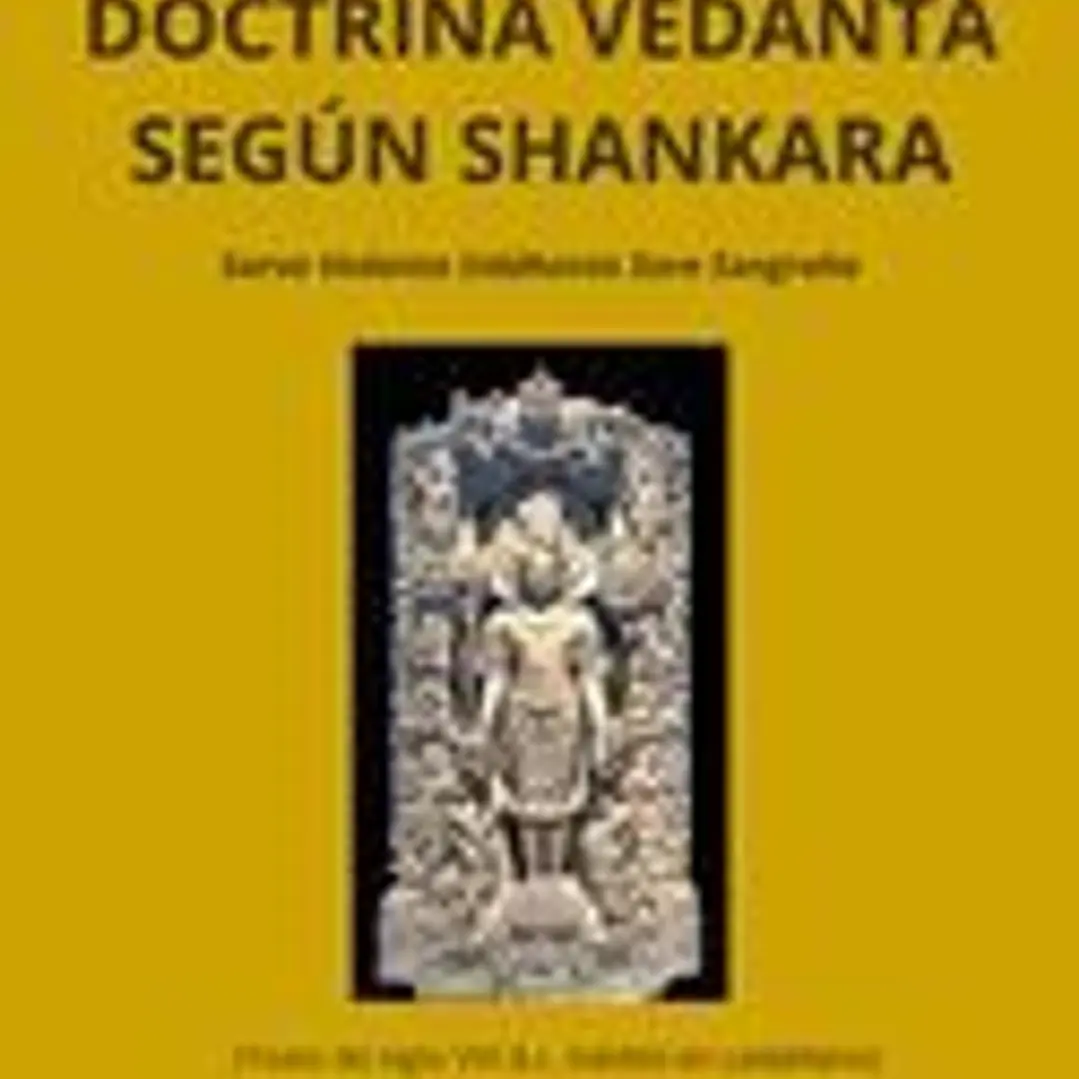 El compendio de la doctrina vedanta según Shankara 1
