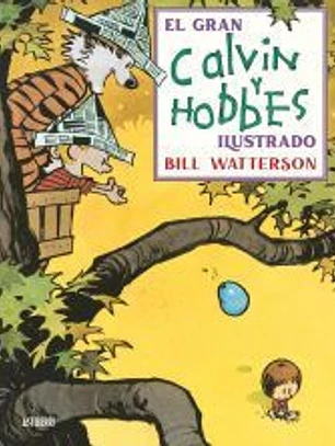 El gran Calvin y Hobbes ilustrado