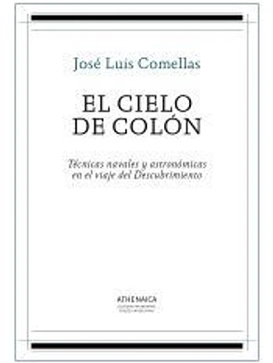 El cielo de Colón: técnicas navales y astronómicas en el viaje del Descubrimiento