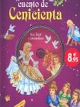 LA CENICIENTA. CUENTOS CON CD
