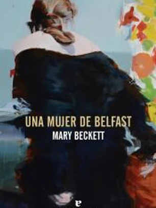 Una mujer de Belfast