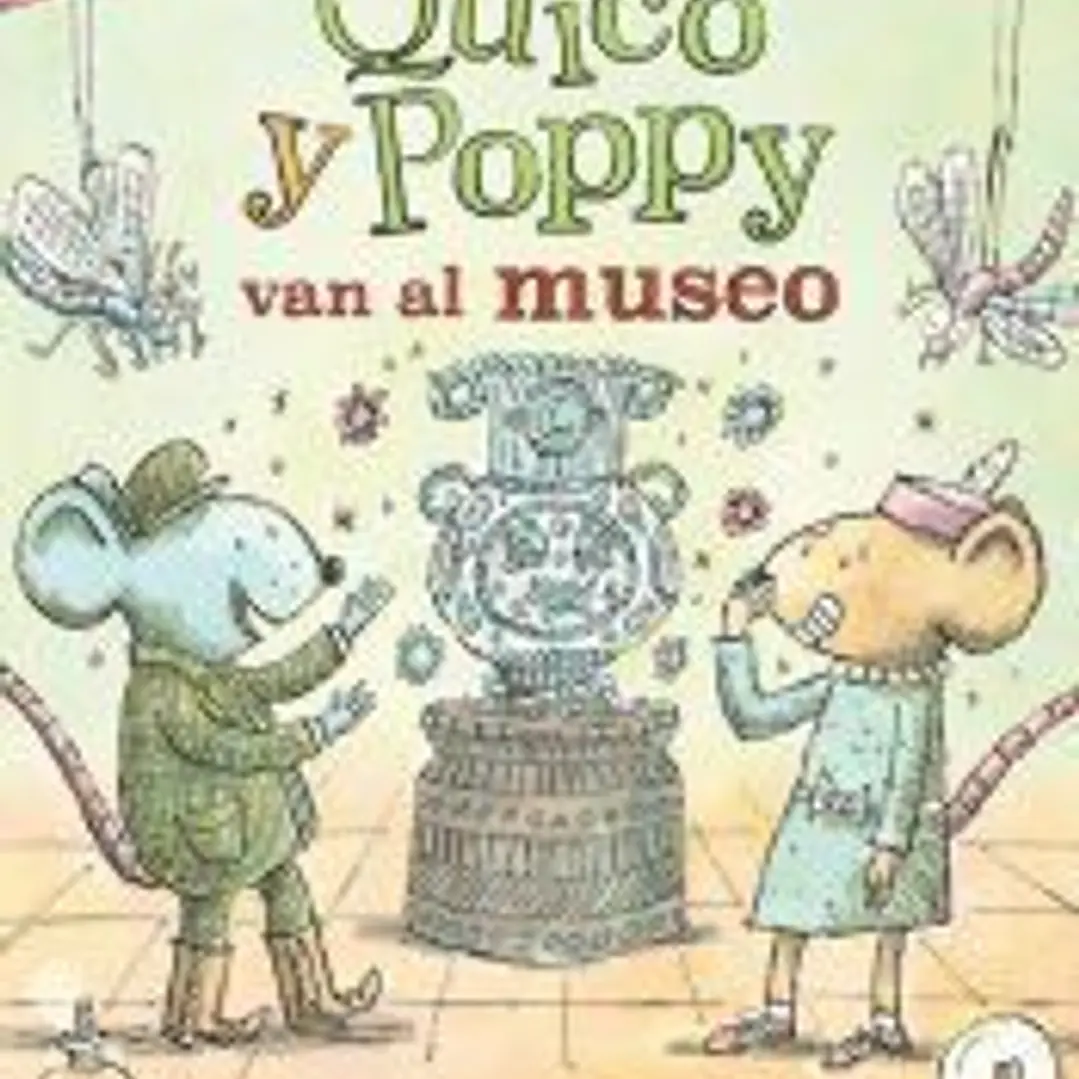 Quico y Poppy van al museo 1
