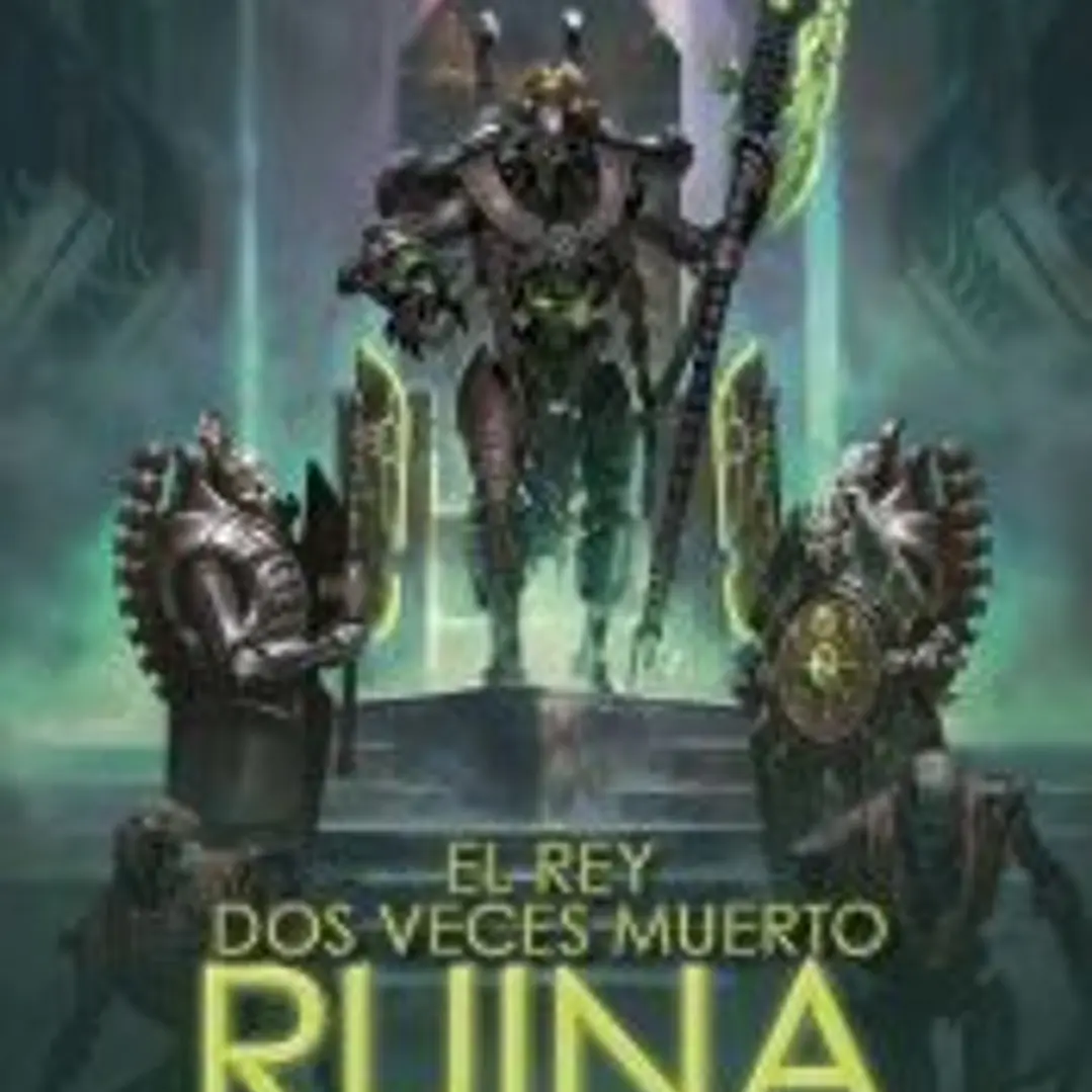 El rey dos veces muerto nº 01 Ruina 1