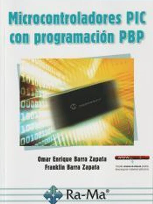 MICROCONTROLADORES PIC CON PROGRAMACION PBP
