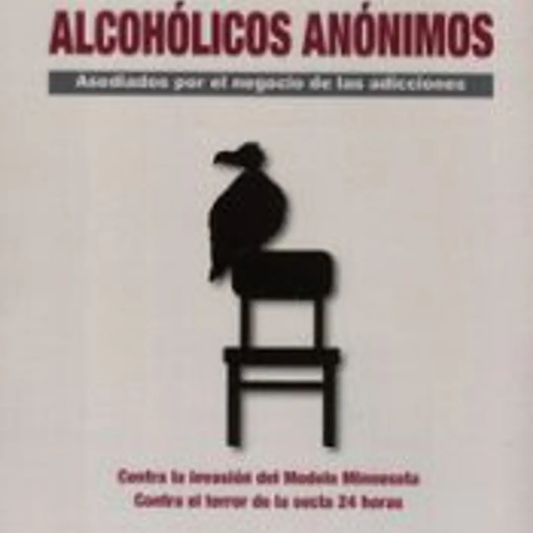 La noche oscura de Alcohólicos Anónimos: Asediados por el negocio de las adicciones 1