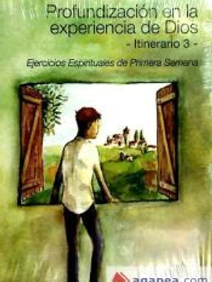 PROFUNDIZACION EN LA EXPERIENCIA DE DIOS. 3