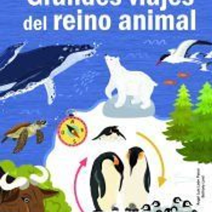 Grandes Viajes del Reino Animal 1