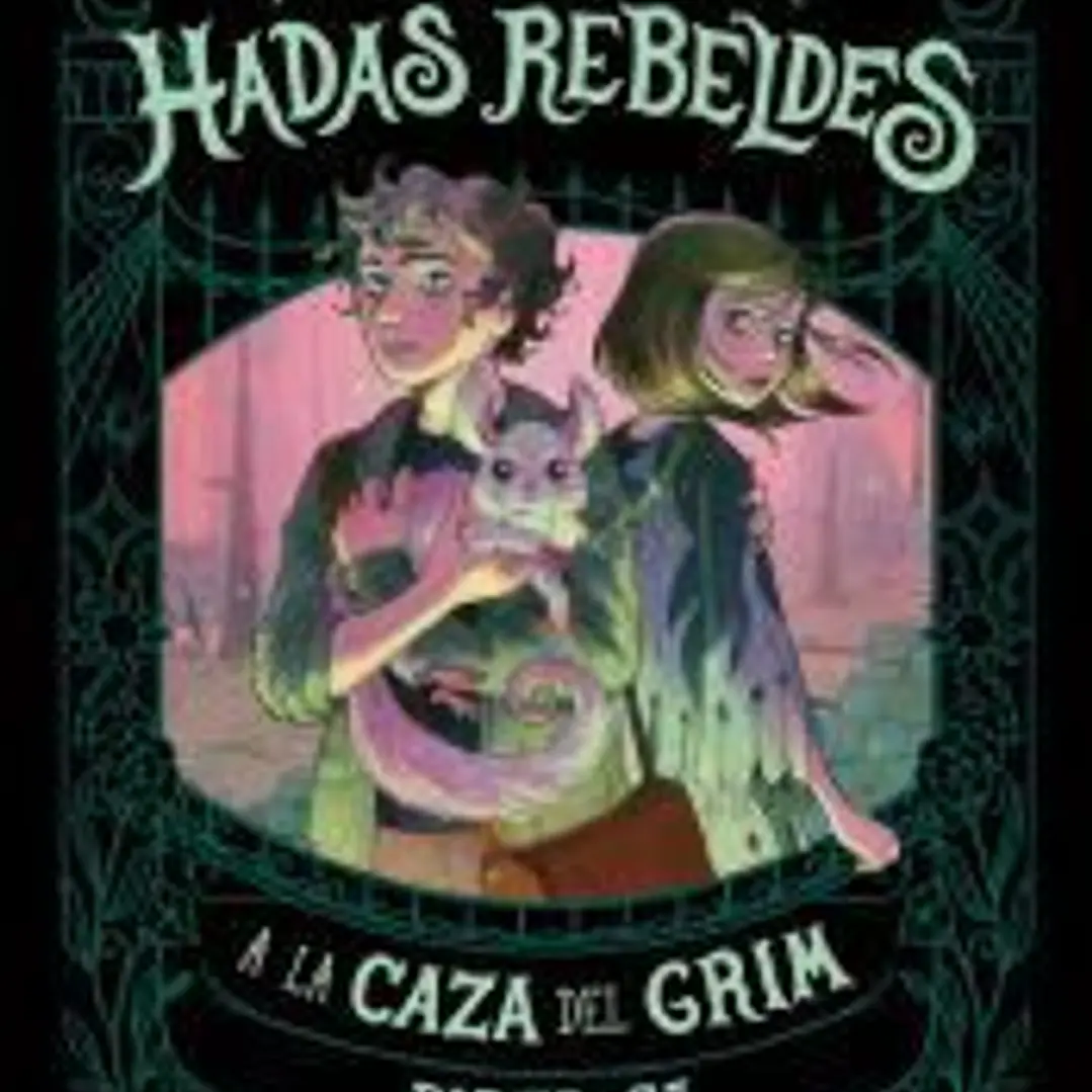 (Escuela para hadas rebeldes 2) 1