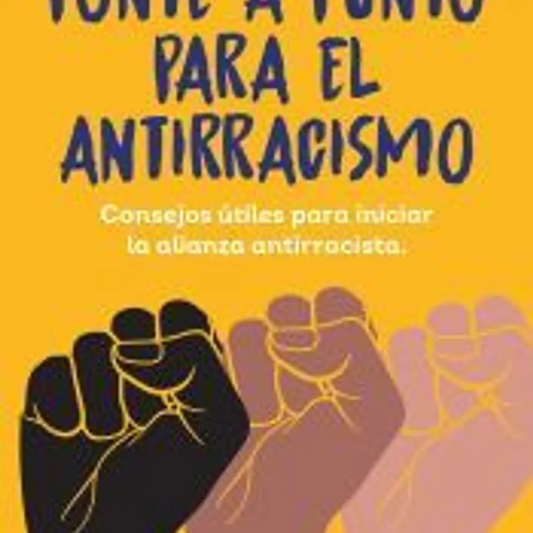 Ponte a punto para el antirracismo 1