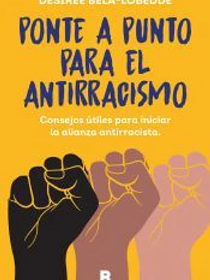 Ponte a punto para el antirracismo