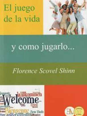 El juego de la vida y cómo jugarlo