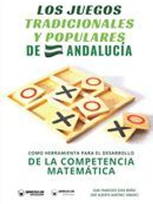 Los Juegos Tradicionales Y Populares De Andalucia