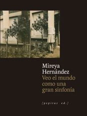 Veo el mundo como una gran sinfonía