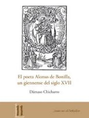 El poeta Alonso de Bonilla, un giennense del siglo XVII