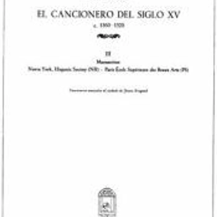 CANCIONERO DEL SIGLO XV (C.1360-1520.) III 1