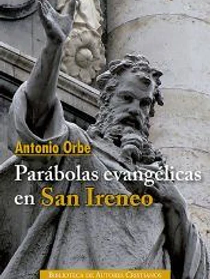 Parábolas evangélicas en San Ireneo