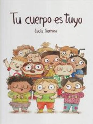Tu cuerpo es tuyo