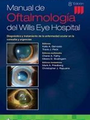 Manual de Oftalmología Del Wills Eye Hospital