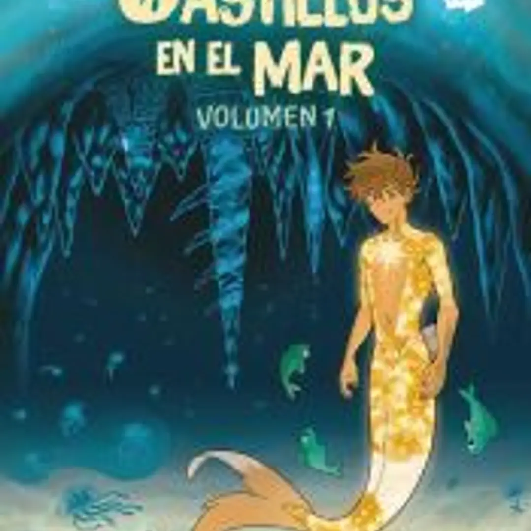 Castillos en el mar, volumen 1 1