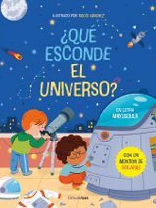 ¿Qué esconde el universo? Libro con solapas