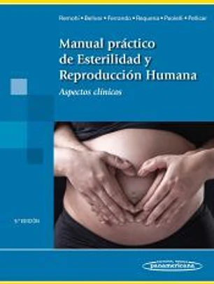 MANUAL PRACTICO DE ESTERLIDAD Y REPRODUCCION HUMANA