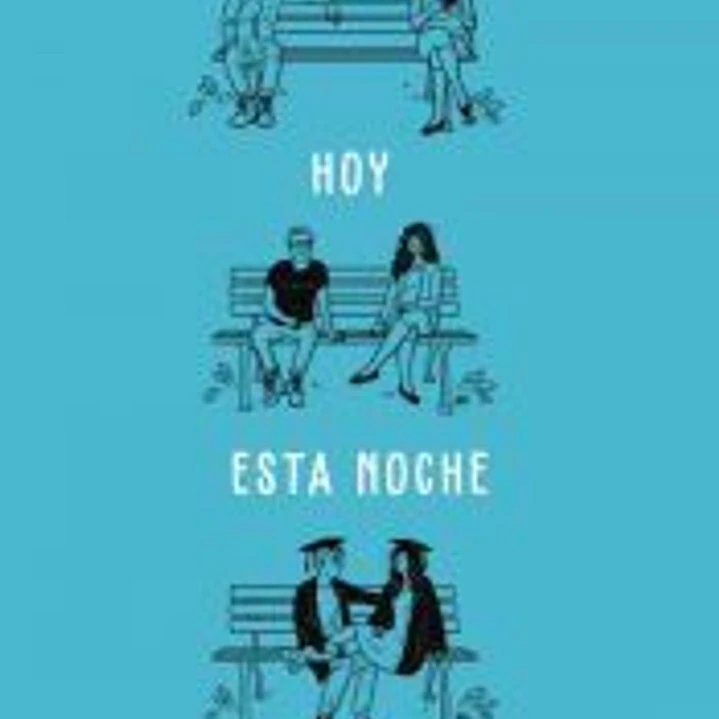 Hoy. Esta noche. Mañana 1