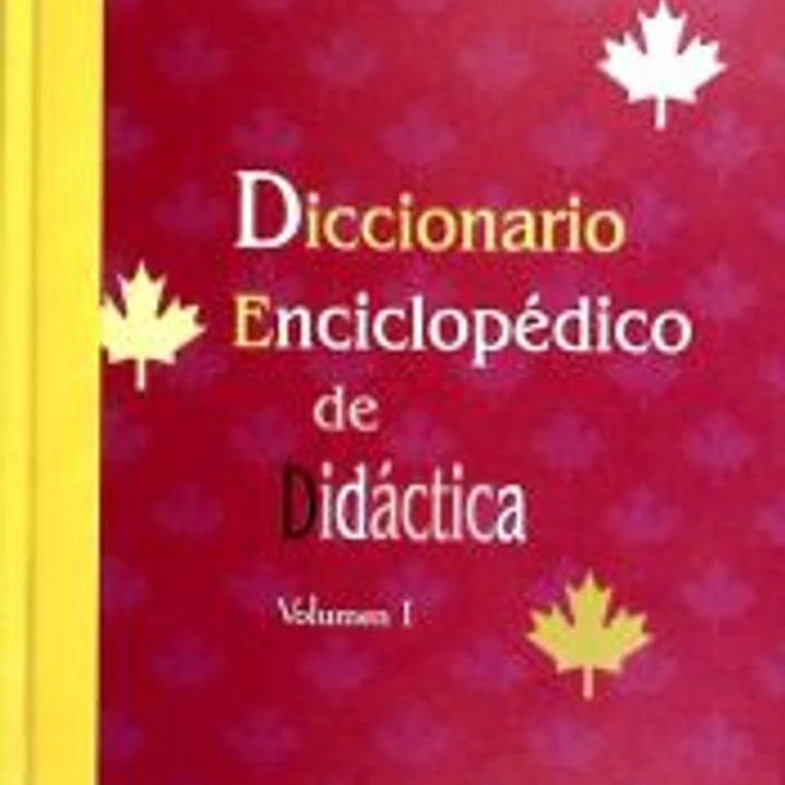 Diccionario enciclopédico de Didáctica (Vol 1) 1