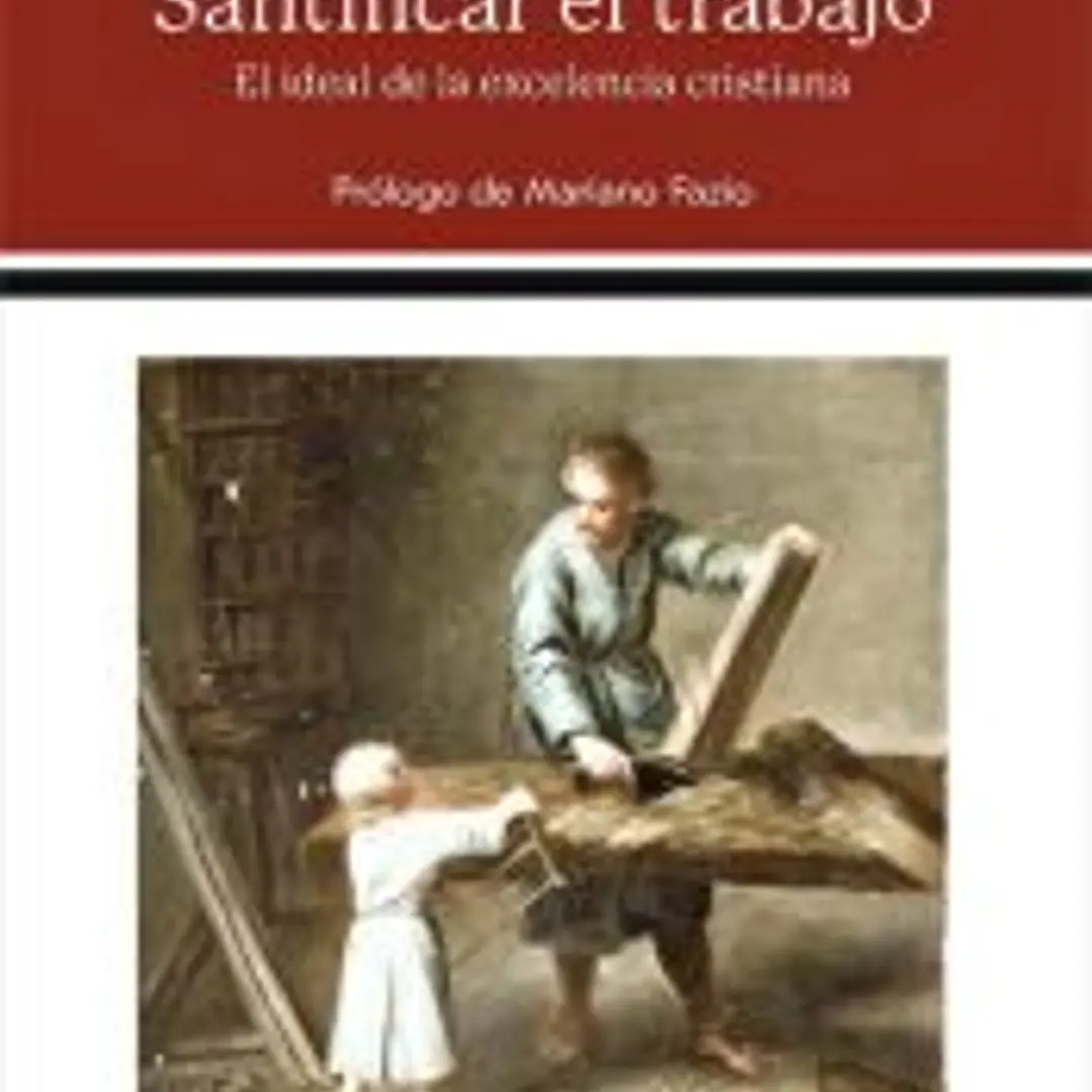 Santificar el trabajo 1