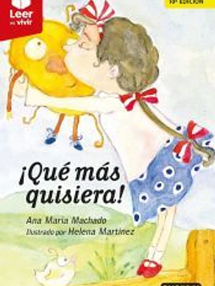 ¡QUÉ MÁS QUISIERA!