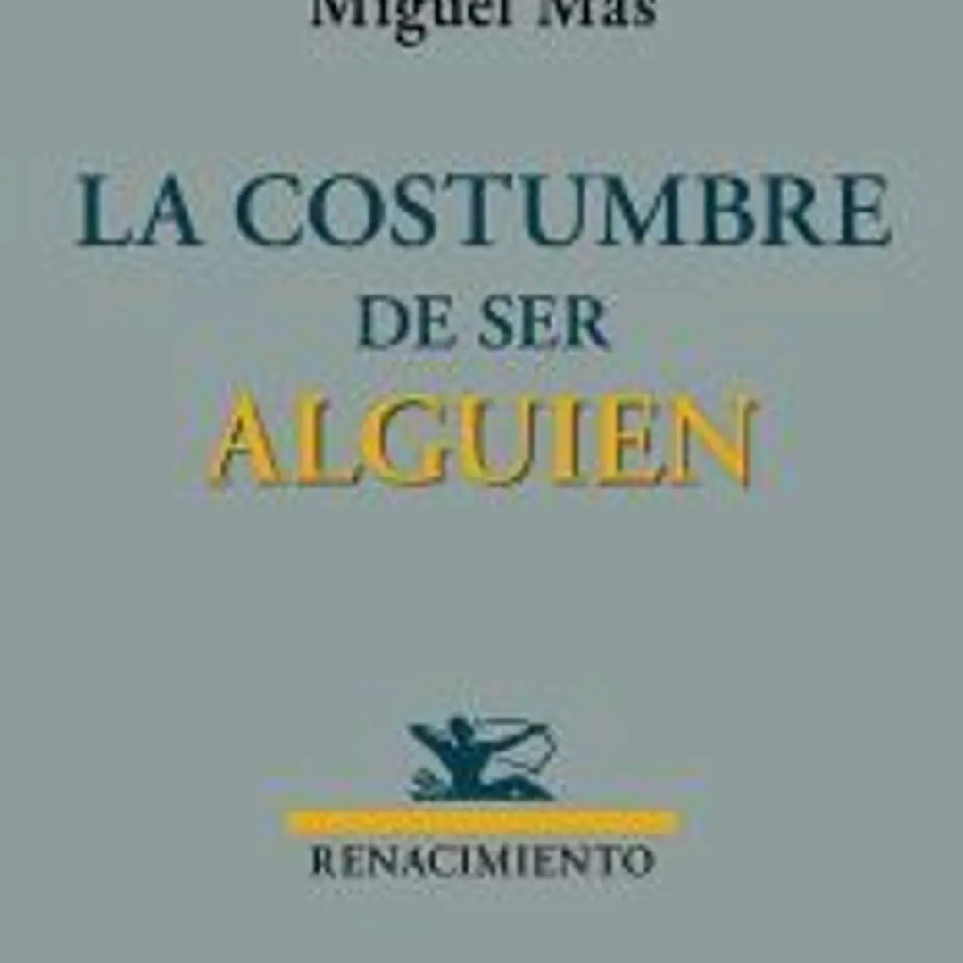 La costumbre de ser alguien 1