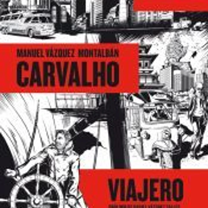 Carvalho: viajero 1