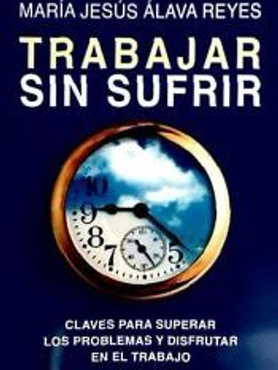 Trabajar sin sufrir