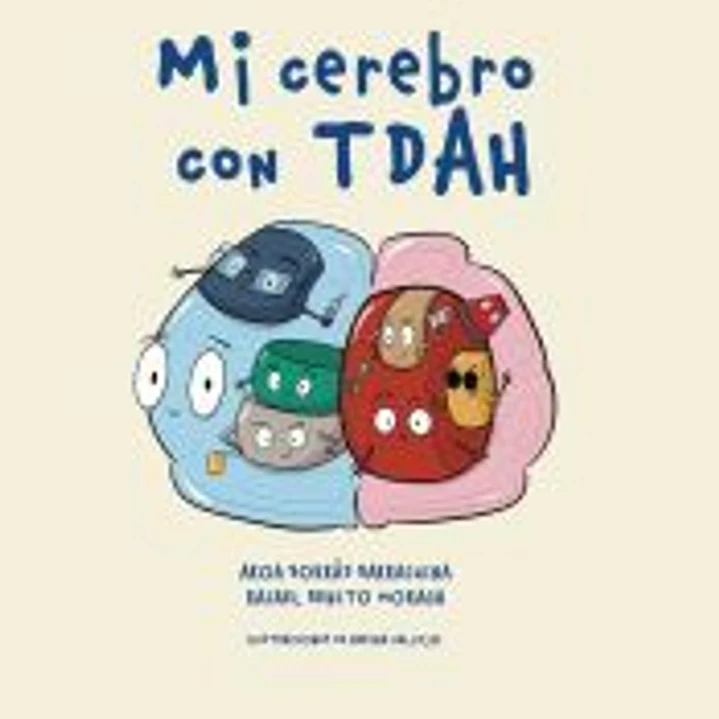 Mi cerebro con TDAH 1