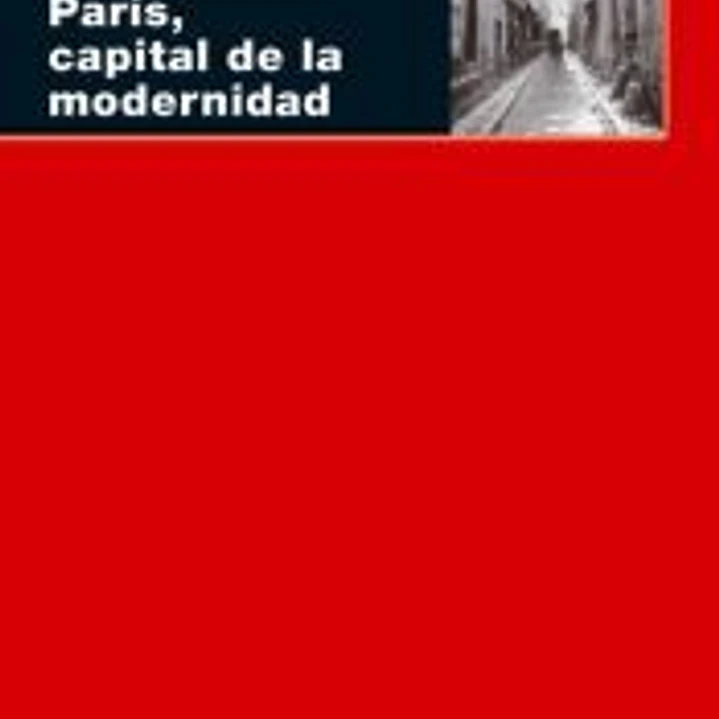 París, capital de la modernidad 1