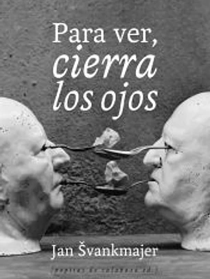 PARA VER CIERRA LOS OJOS