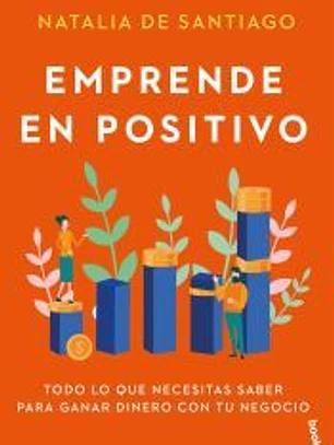 Emprende en positivo