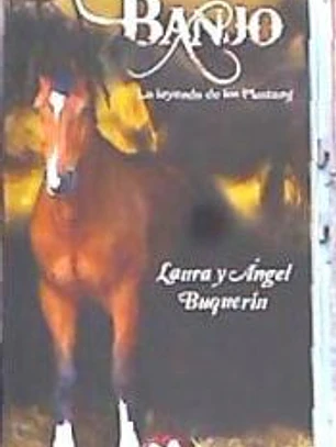 BANJO: LA LEYENDA DE LOS MUSTANG
