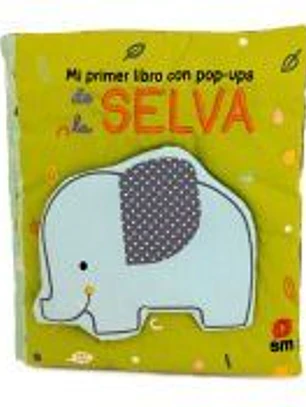Mi primer libro con pop-ups de la selva