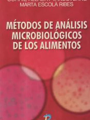 Métodos de análisis microbiológicos de los alimentos