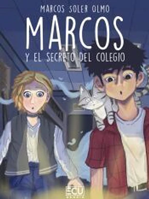 Marcos y el secreto del colegio