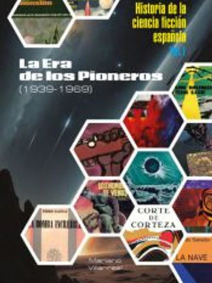 HISTORIA DE LA CIENCIA FICCIÓN ESPAÑOLA I