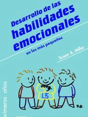 DESARROLLO DE LAS HABILIDADES EMOCIONALES
