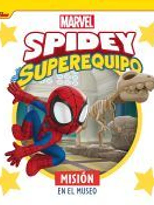 Spidey y su superequipo. Misión en el museo