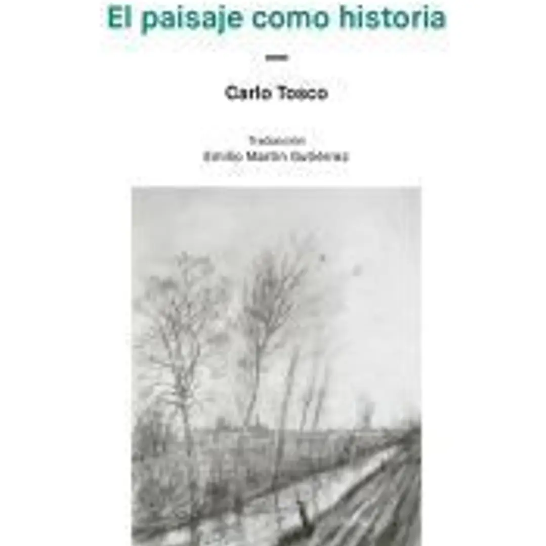 El paisaje como historia 1